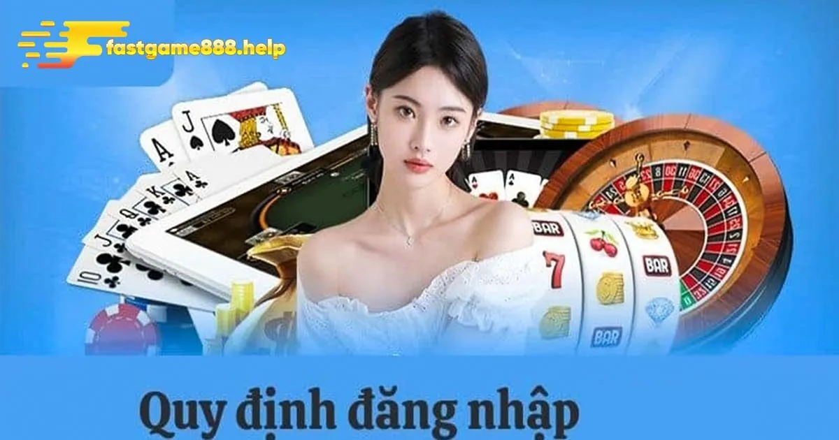 Hướng dẫn đăng nhập Fastgame888 cho tân thủ