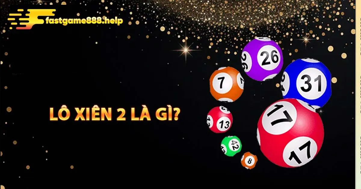 Lô xiên 2 là gì?