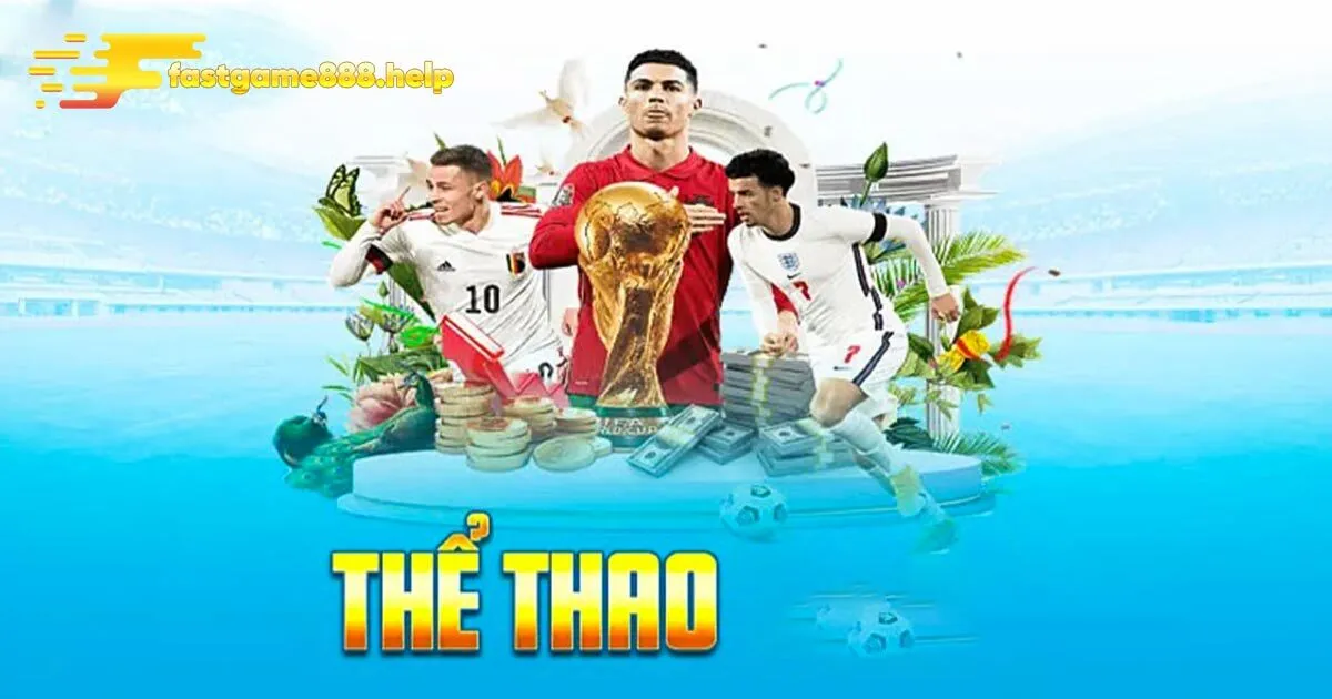 Khái quát về sảnh thể thao Fastgame888