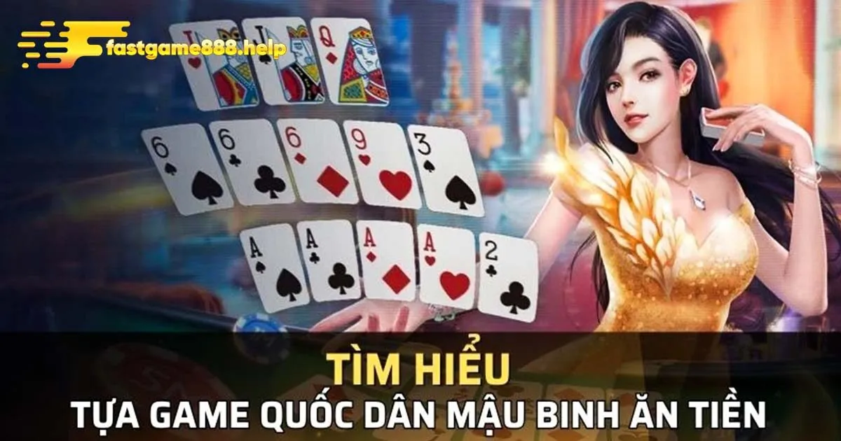 Game bài mậu binh là gì?